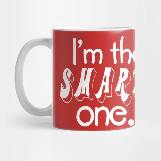 I'm The Smart One. Twin Design by PeppermintClover